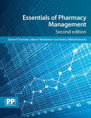 Essentials of Pharmacy Management   Second Edition