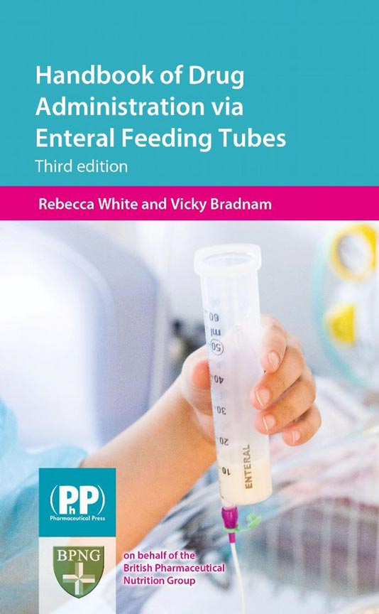 Handbook of Drug Administration via Enteral Feeding Tubes 3rd Edition book cover