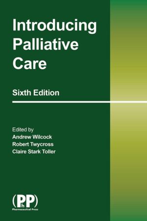 Introducing Palliative Care Sixth Edition book cover