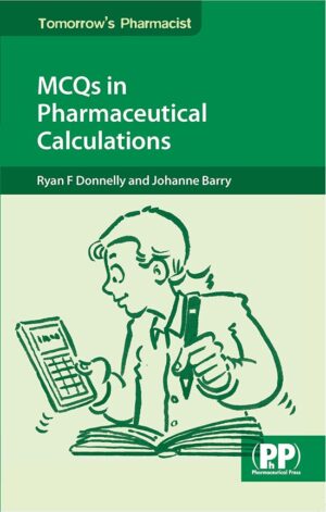 MCQs in Pharmaceutical Calculations