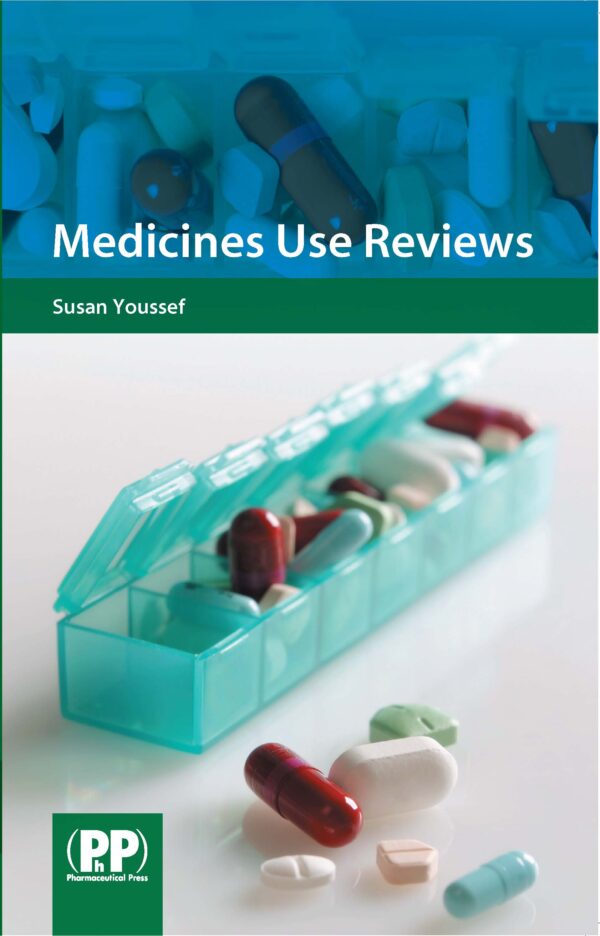 Medicines Use Reviews  A Practical Guide