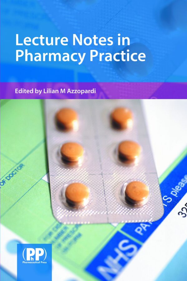 Lecture Notes in Pharmacy Practice
